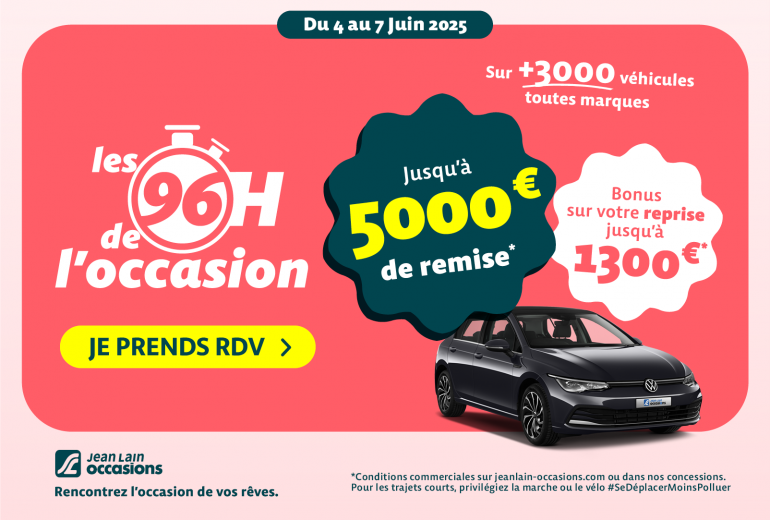 96h de l'occasion - Juin 2025