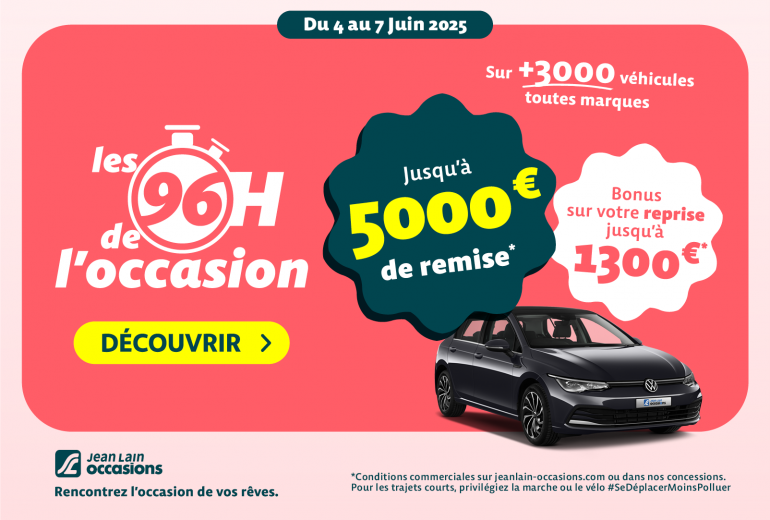 96h de l'occasion - Juin 2025 - Mode OP